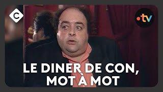 Le diner de con mot à mot  L’Œil de Pierre Lescure  C à vous [upl. by Tnahs504]