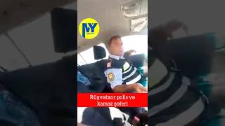 Rüşvetxor polis və kamaz şoferirüşvet automobile shortvideo global reels youtubeshorts [upl. by Adni]