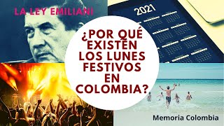 ¿Por qué Colombia tiene tantos días festivos  La Ley Emiliani [upl. by Barth230]