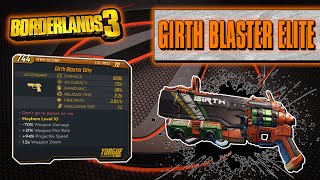 Legendary Item Guide  Girth Blaster Elite  Borderlands 3 [upl. by Gillespie]