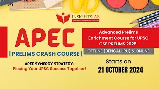 APEC Advanced Prelims Enrichment Course for UPSC Prelims 2025  Starts 21st Oct  Flat 30 Off [upl. by Tnomed]