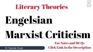 Engelsian Marxist Criticism  Literary Theory  NTA NET PGT English [upl. by Nahtnoj]