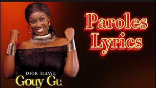 DIOR MBAYE  GOUY GUI Paroles Lyrics [upl. by Euqinna]