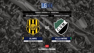 Olimpo Bahía Blanca vs Villa Mitre Bahía Blanca  Semifinal  Torneo Federal A [upl. by Bianka]