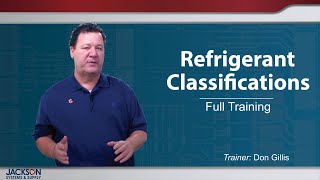 Refrigerant Classifications and Changes Full Training 2023 [upl. by Amsirahc]