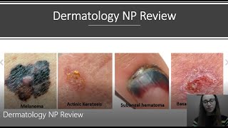 DERMATOLOGY NP REVIEW [upl. by Anyek642]