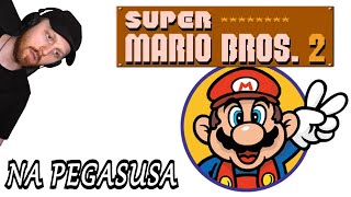 Super Mario Bros 2  Na Pegasusa [upl. by Bobbie77]