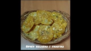 Elladai  Thattai  Chekkalu Recipe in TamilKrishna Jayanthi Diwali Special Snack எல்லடை தட்டை [upl. by Yusuk144]