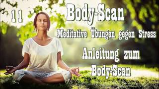 AtemEntspannung 11 Anleitung zum Body Scan [upl. by Adnalram]