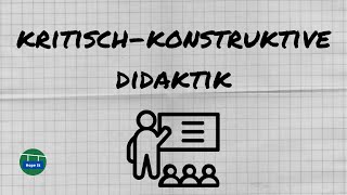 KritischKonstruktive Didaktik  Klafki [upl. by Ahsenrat]