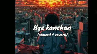 hye🖇️ kanchan song🖇️ [upl. by Wei]