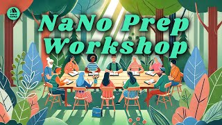 NaNoWriMo Prep Workshop 2024 [upl. by Nylirehc]