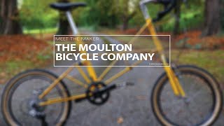 Meet the Maker  The Moulton Bicycle Company [upl. by Noble876]