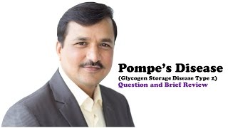 Pompes Disease  Question and Brief Explanation [upl. by Kalina]