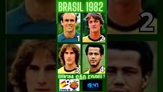 DESAFIO SENSACIONAL QUEM SÃO ESSES JOGADORES DA SELEÇÃO BRASILEIRA DE 1982 NA ESPANHA [upl. by Jovia264]