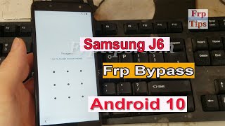 Frp Bypass Samsung j6 Android 10 U7 withoout Sim Card New Tips 2020 [upl. by Nyrmak]