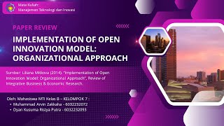 PaperReview Implementation of Open Innovation Model Organizational Approach [upl. by Anigal563]