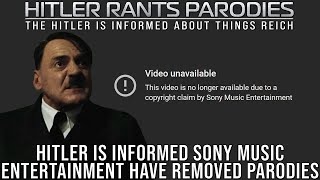 Hitler is informed Sony Music Entertainment have removed parodies [upl. by Busby]