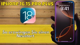 So erzwingen Sie einen Neustart auf iPhone 1615proplus ios 18 [upl. by Akselaw]