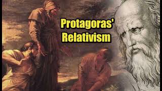 Protagorass Relativism  Michael N Forster 2016 [upl. by Siwel]