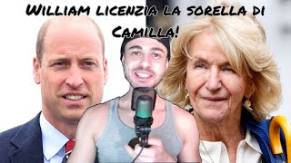 William licenzia la sorella di Camilla  Favíl [upl. by Durrace]