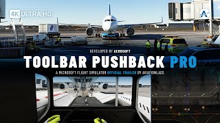 Aerosoft  Toolbar Pushback Pro  Microsoft Flight Simulator Official Trailer [upl. by Teplica]