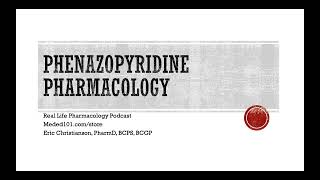 Phenazopyridine Pharmacology [upl. by Idnod768]