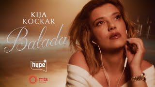 KIJA  BALADA OFFICIAL VIDEO [upl. by Augustina947]