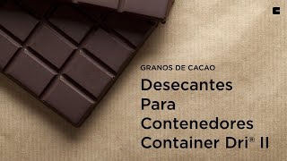 Desecantes Para Contenedores Container Dri II  Granos de Cacao [upl. by Gladis]