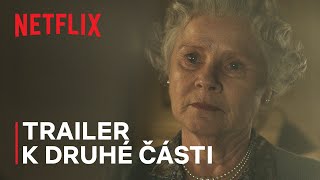 Koruna 6 řada  Trailer k druhé části  Netflix [upl. by Hasila]