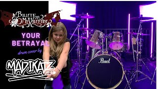 BFMV Your Betrayal Drum Cover by MADIKATZ [upl. by Liatnahs35]