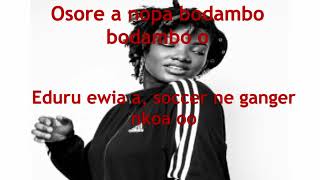 EbonyMaame hwe Lyrics [upl. by Sined]