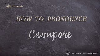 How to Pronounce Cawnpore Real Life Examples [upl. by Till]