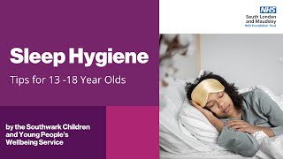 Sleep Hygiene  Tips for 1318 Year Olds [upl. by Datnow]