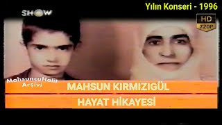 Mahsun Kırmızıgül Kimdir  Hayat Hikayesi  Yılın Konseri Programı  Show TV 1996 [upl. by Ainadi]