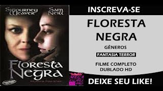 Filme A Floresta Negra Completo Dublado Hd [upl. by Atsilac]