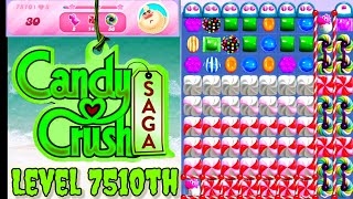 Level 7510th Candy Crush Saga Live Streaming On YouTube By Sankat Mochan Vlogs [upl. by Arundel]