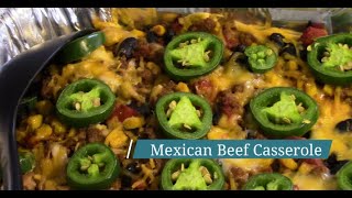 Mexican Beef Casserole [upl. by Silma]