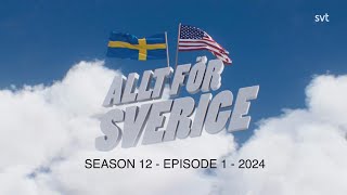 Allt för Sverige 2024  Season 12 episode 1 of 8  All for Sweden [upl. by Dnomad238]