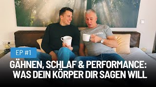 Gähnen Schlaf amp Performance Was dein Körper dir sagen will [upl. by Rizzo695]