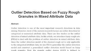 Outlier Detection Based on Fuzzy Rough Granules in Mixed Attribute Data [upl. by Dennie591]