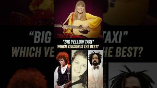 Whose Version of quotBig Yellow Taxiquot is The Best Counting Crows Bob Dylan Joni Mitchell Amy Grant [upl. by Caesaria]