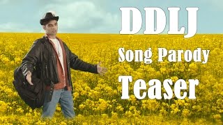 DDLJ Song Parody Teaser  Shudh Desi Gaane  Salil Jamdar [upl. by Roosevelt]