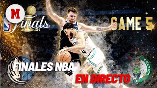 Última hora del 5º partido de las finales de la NBA 2024 I BOSTON CELTICS vs DALLAS MAVERICKS [upl. by Nevets]