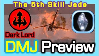 Dark Lord DMJ Preview  The 5th Skill Jade  Dimensional Jade  Dragon Nest Korea 2024 November [upl. by Khajeh700]