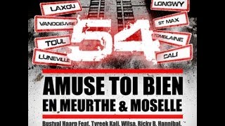 AMUSE TOI BIEN EN MEURTHE ET MOSELLE  RAP 2013  ceci nest pas un clash [upl. by Shoshana]