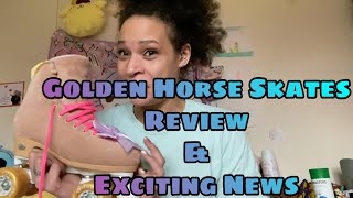 Golden Horse Skates Street Magic Review amp Announcement [upl. by Sheldon]