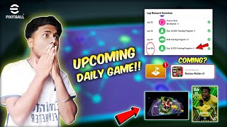 Upcoming New Daily Game Players amp Rewards Details 🤯 Daily Game eFootball 24 [upl. by Aicnatsnoc]