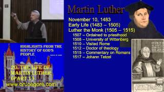 20 The Life of Martin Luther part 1 [upl. by Atniuqal]