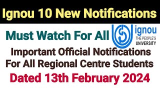 Ignou 10 New Official Notifications  Dated 13 Feb 2024  Ignou Latest Updates [upl. by Schnur]